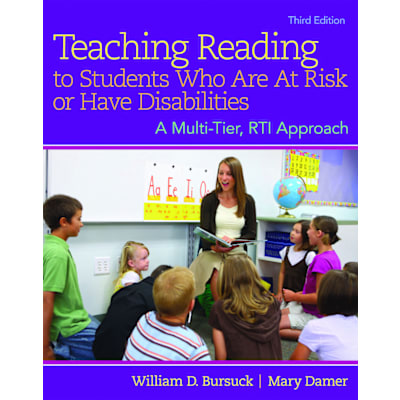 Pearson eText Teaching Reading to Students Who Are At Risk or Have Disabilities: A Multi-Tier, RTI Approach -- Instant Access