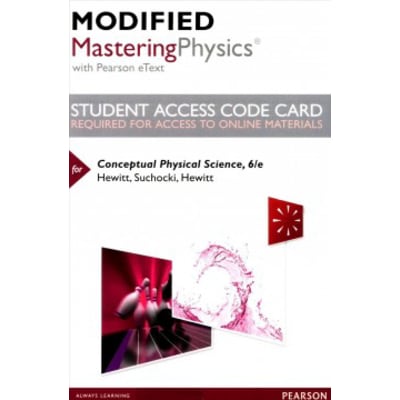 Modified Mastering Physics with Pearson eText -- Standalone Access Card -- for Conceptual Physical Science