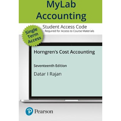 MyLab Accounting with Pearson eText -- Access Card -- for Horngren's Cost Accounting
