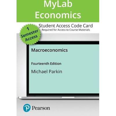 MyLab Economics with Pearson eText Access Code for Macroeconomics