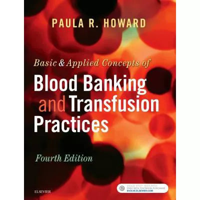 Basic &amp; Applied Concepts of Blood Banking etc.