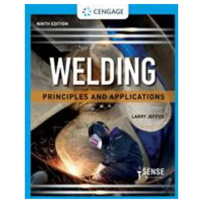 Welding : Principles and Applications