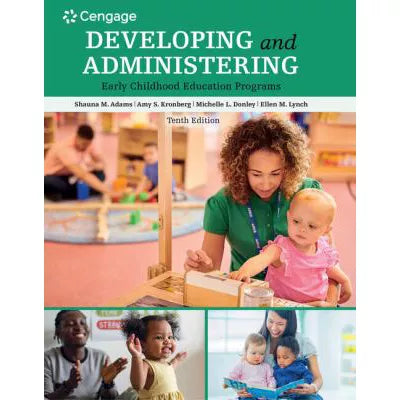 Developing &amp; Administering an Early Childhood Education Program