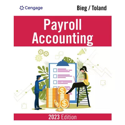 CNOWv2 for Bieg/Toland's Payroll Accounting 2023, 1 term Instant Access