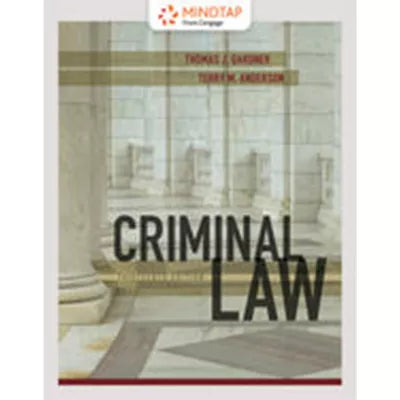 MindTap Criminal Justice, 1 term (6 months) Instant Access for Gardner/Anderson's Criminal Law