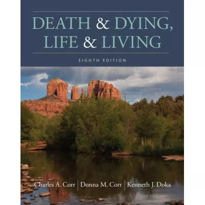 Death &amp; Dying, Life &amp; Living