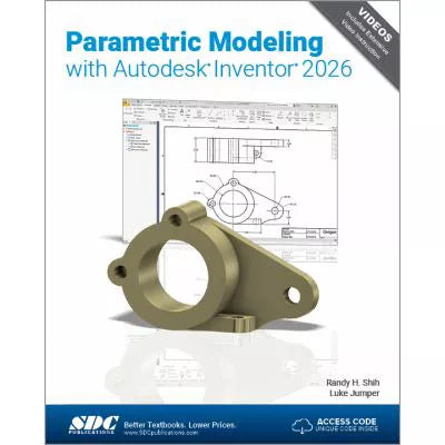 Parametric Modeling with Autodesk Inventor 2026